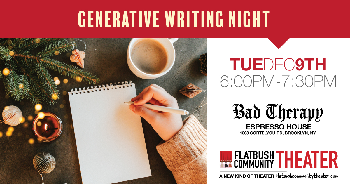 2025-FlatbushTheaterTuesdayGenWritingDec9FaceBook